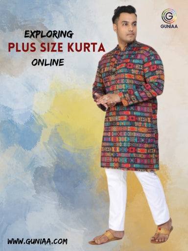 EXPLORING PLUS SIZE KURTA ONLINE - Guniaa Fashions