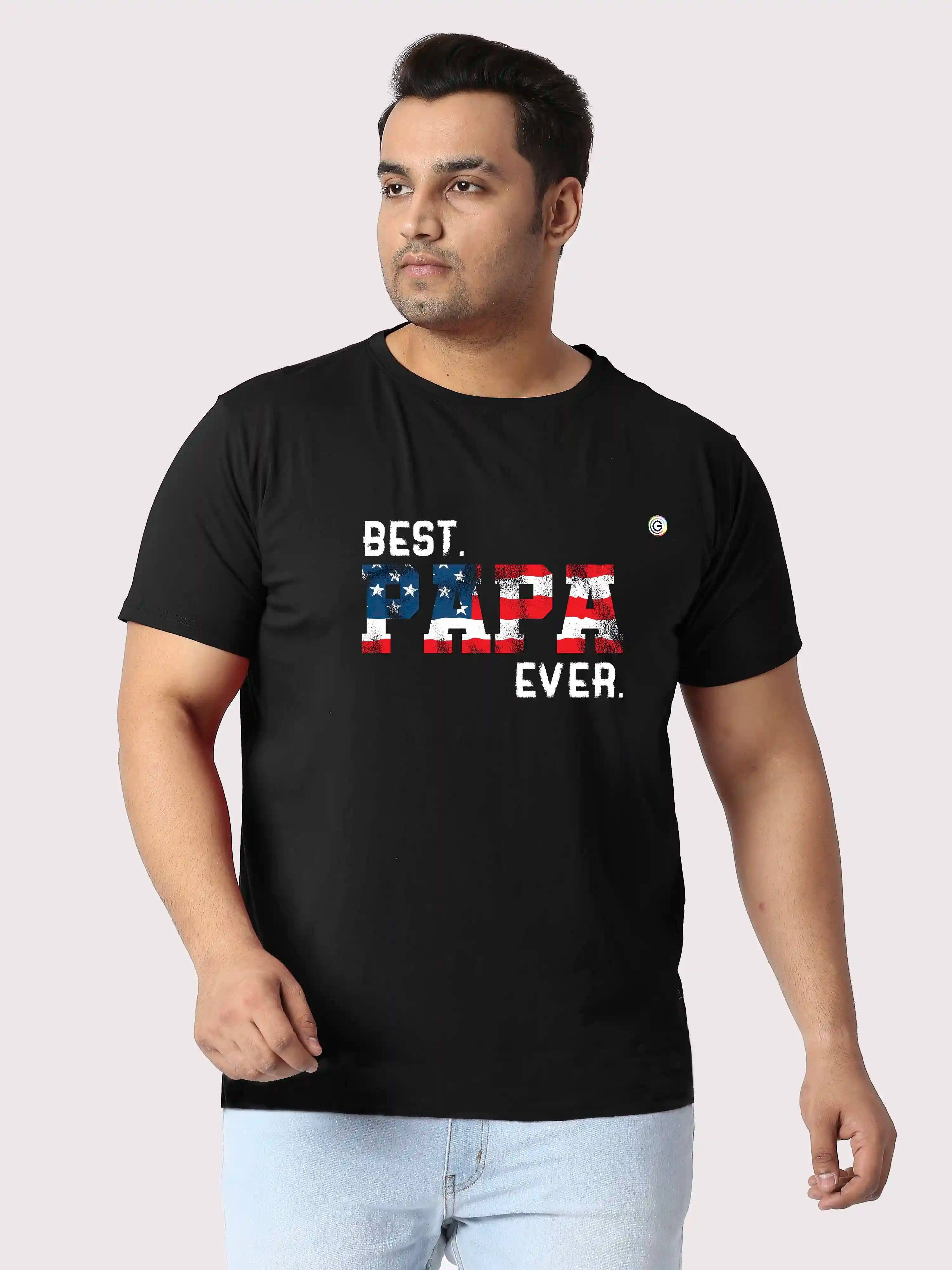 Best Papa Ever Printed Plus Size Round Neck T-Shirt