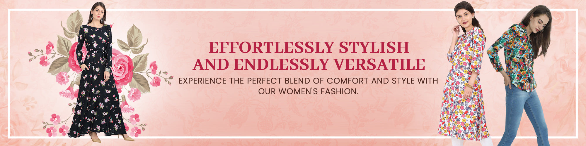 Women fashions with style and Comfort banner