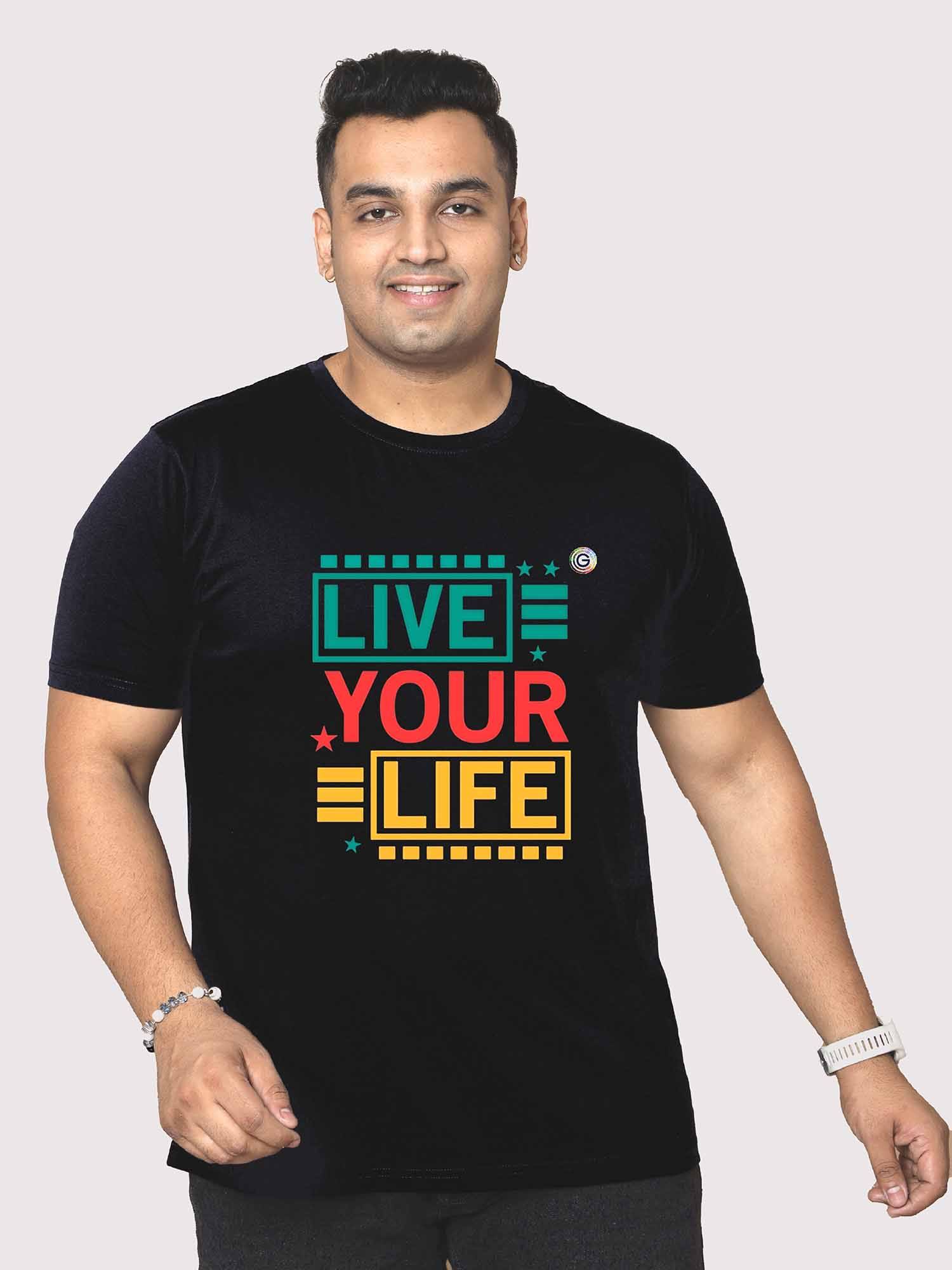 Men Plus Size Black Live Your Life Printed Round Neck T-Shirt - Guniaa Fashions