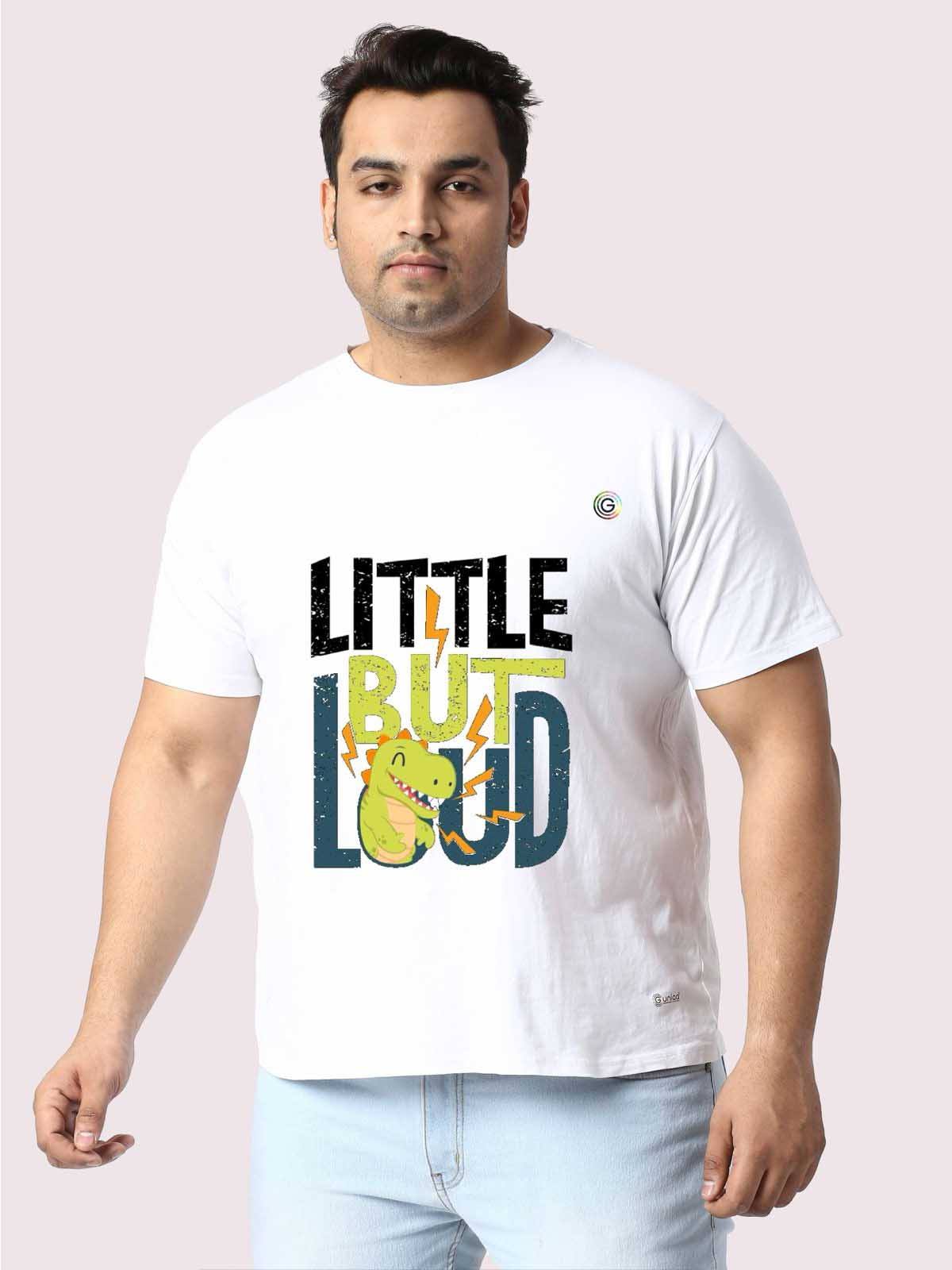 Men Plus Size White 'Little But Loud' Printed Round Neck T-Shirt - Guniaa Fashions